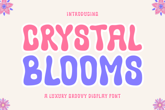 Crystal Blooms Font Review