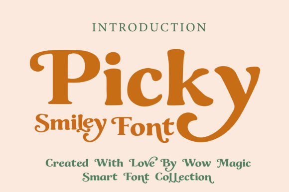Picky Smiley Font for Creative Publishing