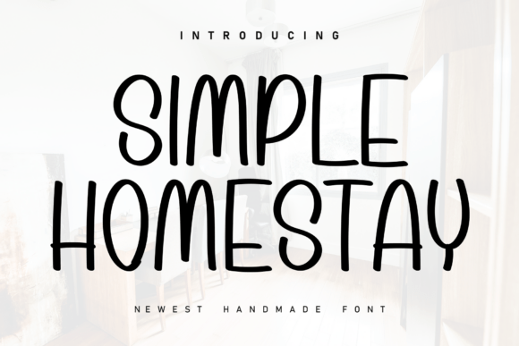Simple Homestay Font for Business Branding